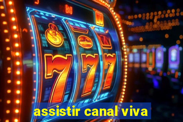 assistir canal viva